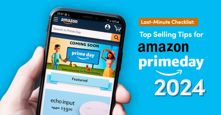 Best Selling Tips for Sellers on Amazon Prime Day 2024 | Data4Amazon